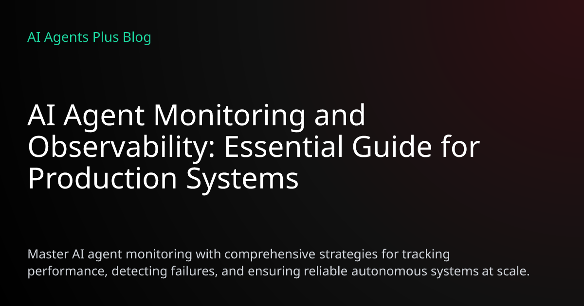 AI Agent Monitoring & Observability: Production Guide 2026