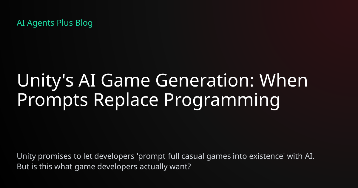 Unity's AI Game Generation: When Prompts Replace Programming | AI ...